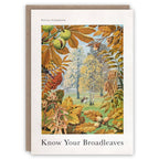 Know Your Broadleaves greeting card